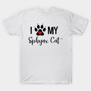 I Love My Sphynx Cat T-Shirt